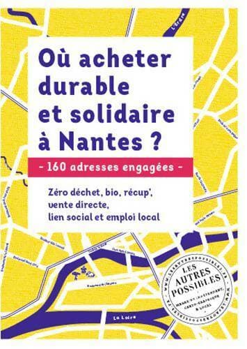 Où acheter durable et solidaire à Nantes ? 160 adresses engagées - Pauline Bian-Gazeau
